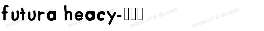 futura heacy字体转换